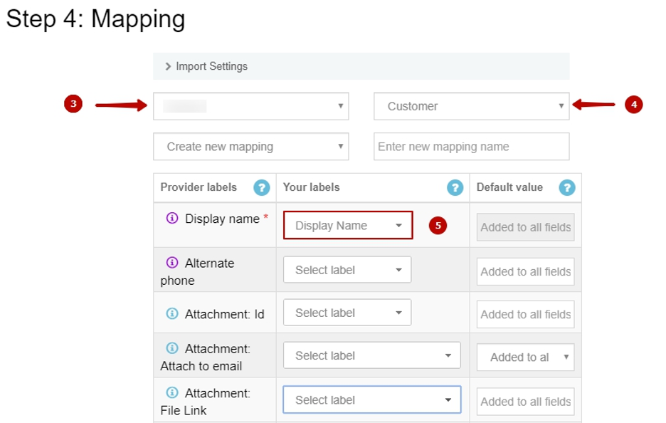 Map the required fields (marked with a red asterisk)