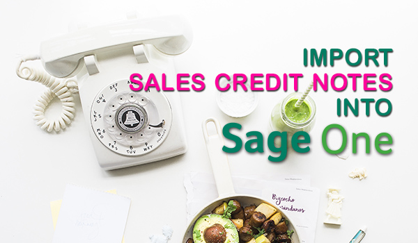 Import Sales Credit Notes into Sage One