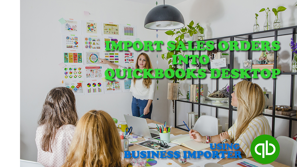 import Sales Orders into QuickBooks