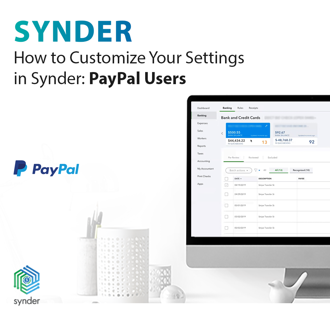 How to Customize Your Settings in Synder- PayPal Users
