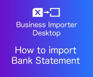 import Bank Statement into QuickBooks Desktop